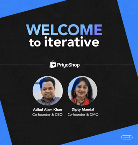 priyoshop's iterative session by co-founders