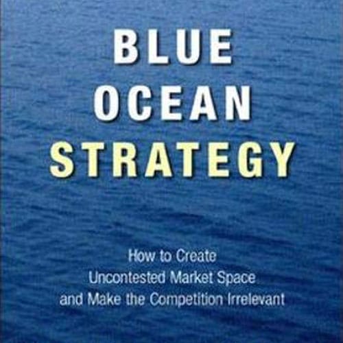 Blue Ocean Strategy